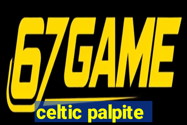 celtic palpite